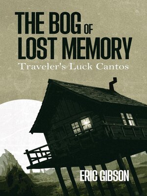cover image of The Bog of Lost Memory